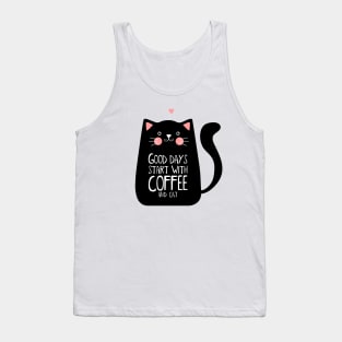 Good Days start with coffee and cat Tank Top